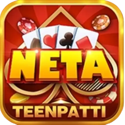 Neta Teen patti - All Rummy Best App